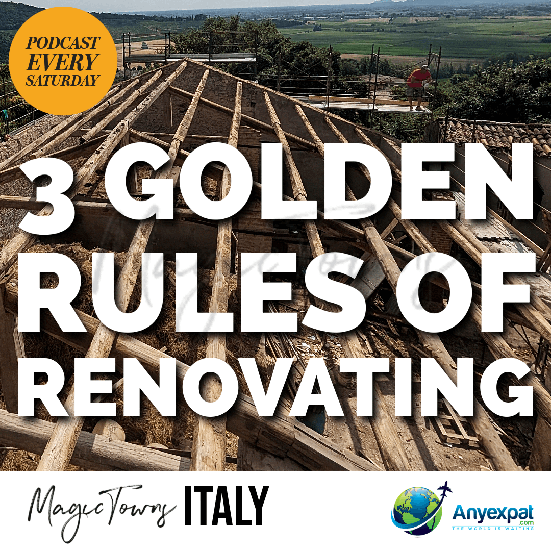 3 Golden Rules of Renovating in Italy