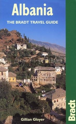 Les meilleurs livres sur l'Albanie : Mes 8 meilleurs choix 9 Albanie : Le guide de voyage Bradt