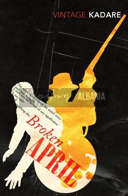 Les meilleurs livres sur l'Albanie : Mes 8 meilleurs choix 7 Avril brisé