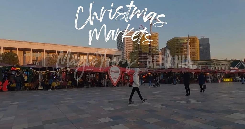 Christmas Markets in Albania